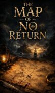 The Map of No Return